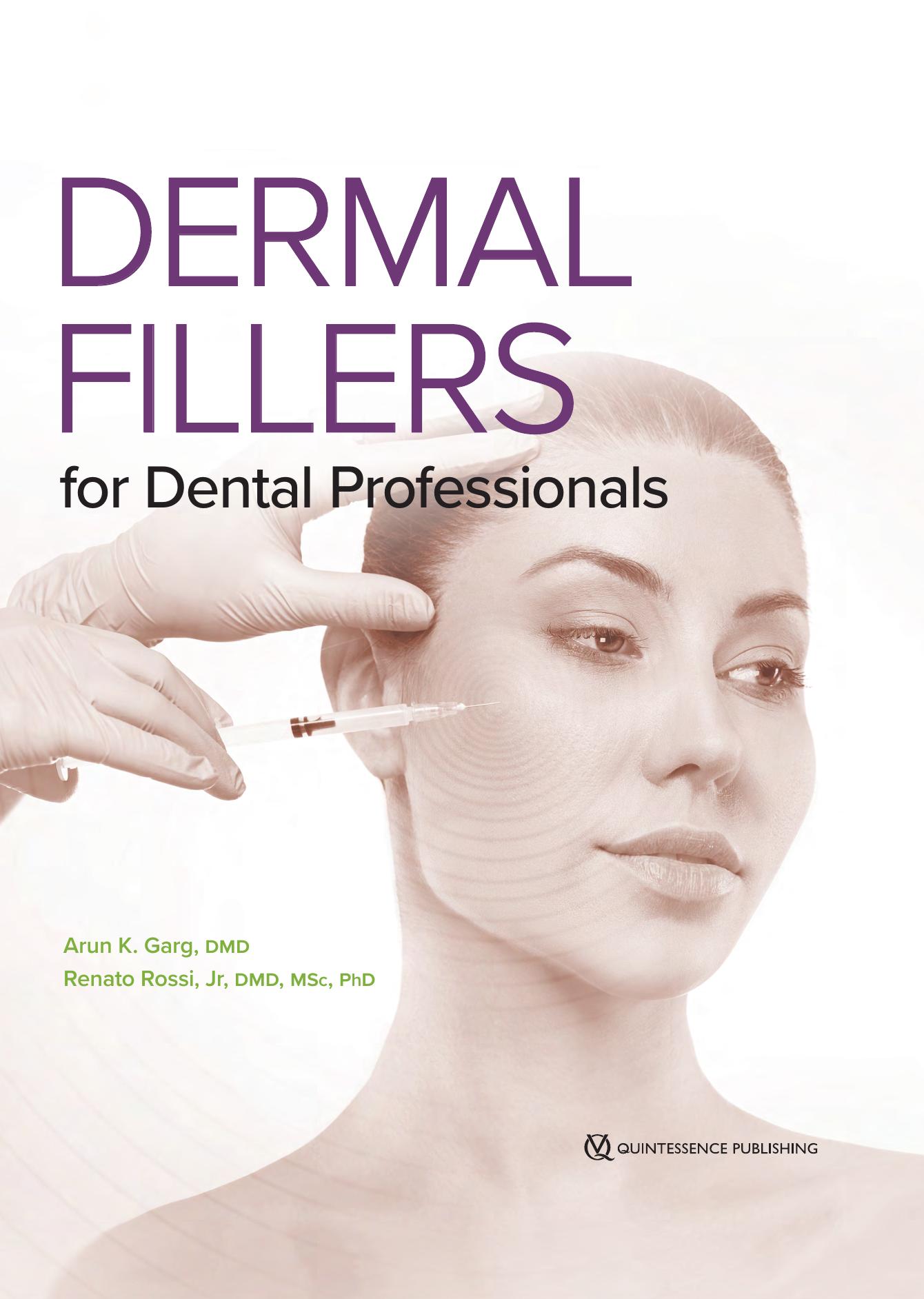 Dermal Fillers for Dental Professionals