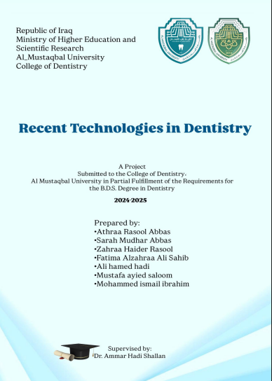 Recent Technologies in Dentistry 